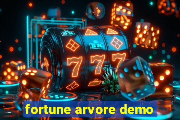 fortune arvore demo