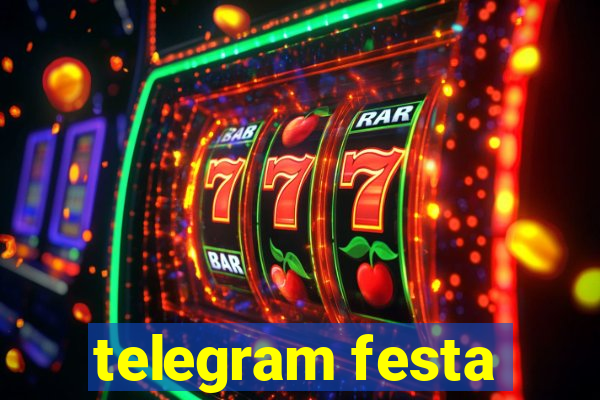 telegram festa