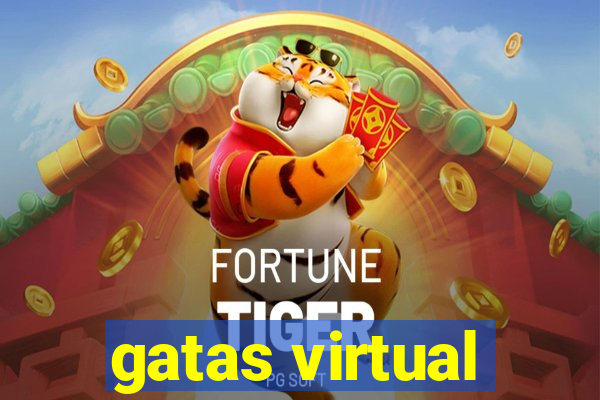 gatas virtual