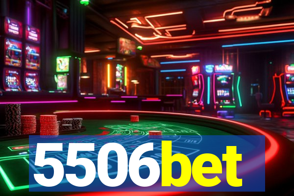 5506bet