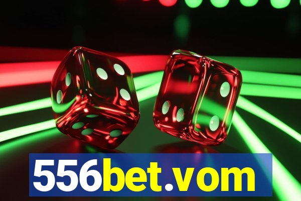 556bet.vom