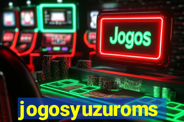 jogosyuzuroms