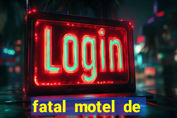 fatal motel de nova mutum