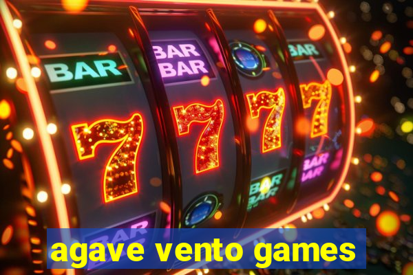 agave vento games