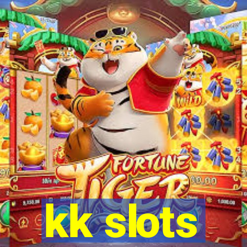 kk slots