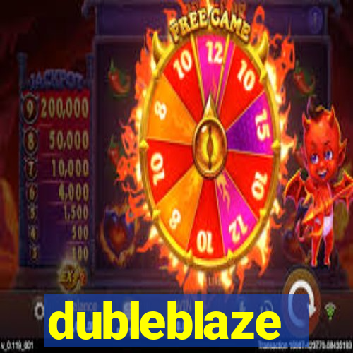 dubleblaze