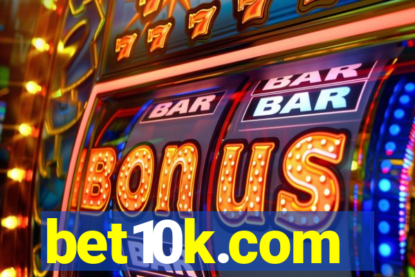 bet10k.com