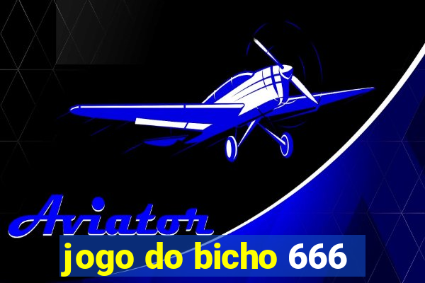 jogo do bicho 666