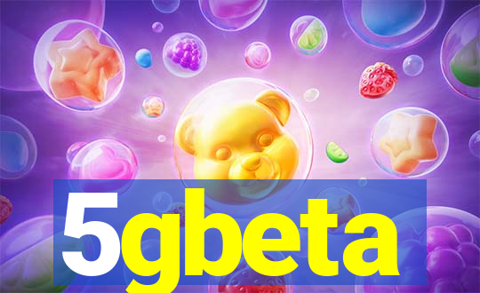 5gbeta