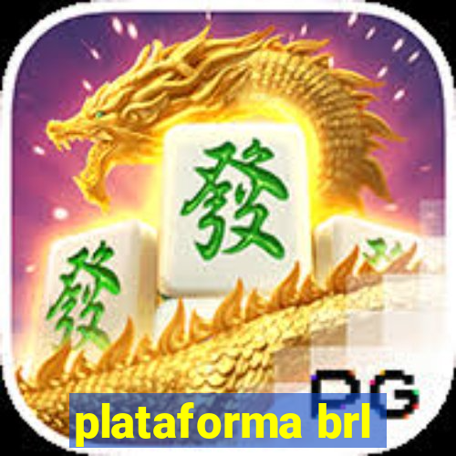 plataforma brl