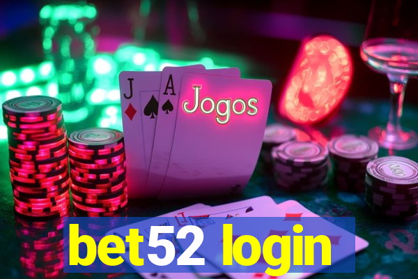 bet52 login