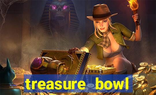 treasure bowl horário pagante