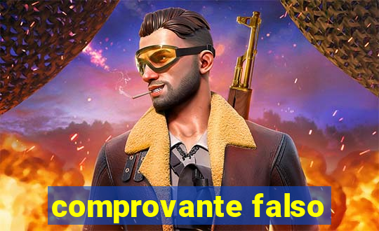 comprovante falso