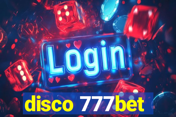 disco 777bet