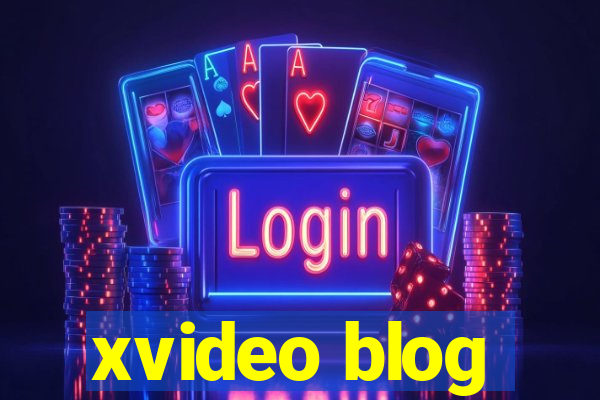 xvideo blog