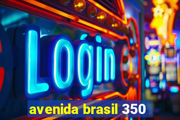 avenida brasil 350