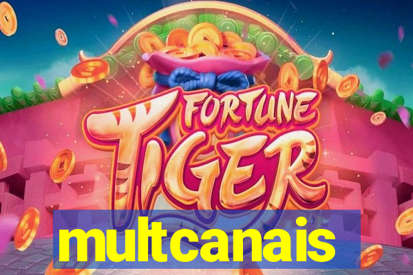 multcanais