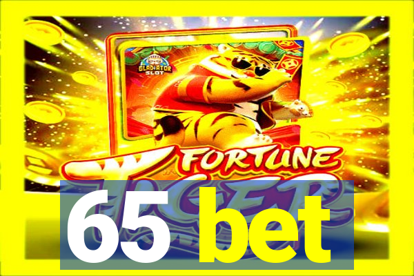 65 bet