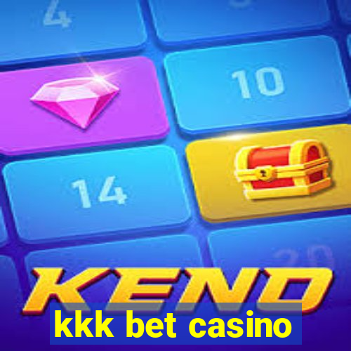 kkk bet casino