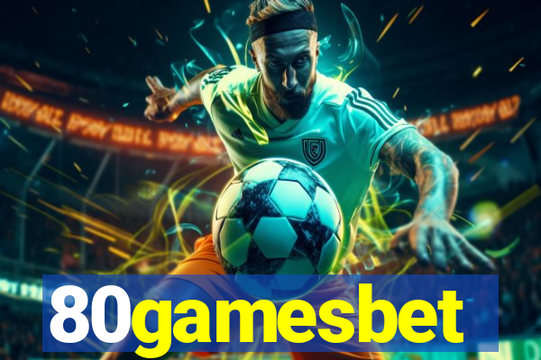 80gamesbet