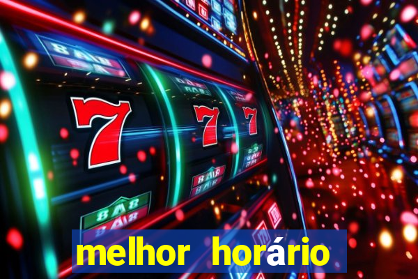 melhor horário para jogar fortune tiger a tarde