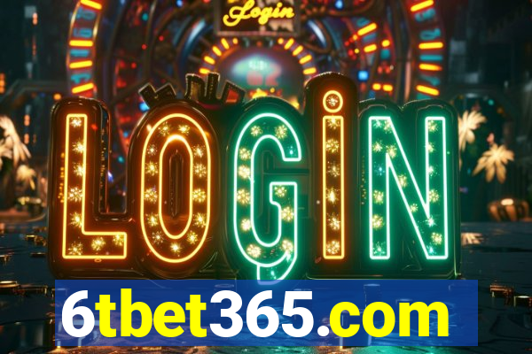 6tbet365.com