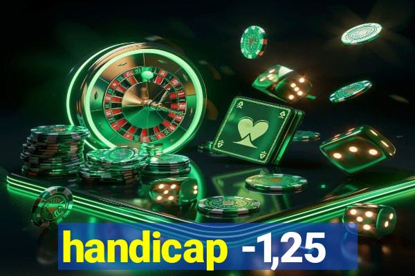 handicap -1,25