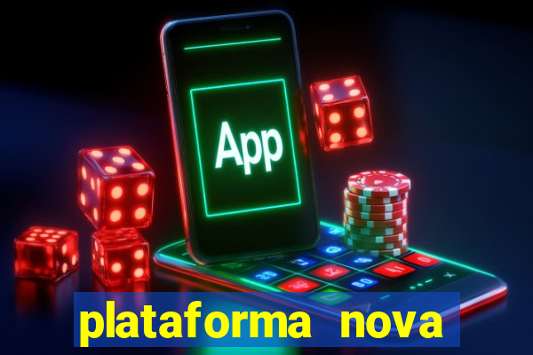 plataforma nova deposito minimo 1 real