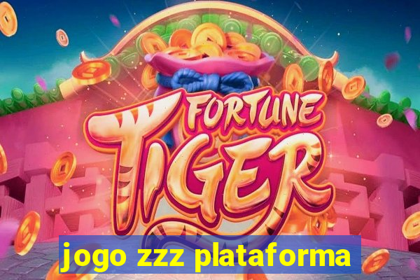 jogo zzz plataforma