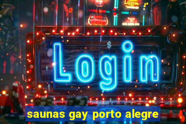 saunas gay porto alegre