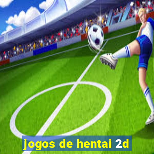 jogos de hentai 2d