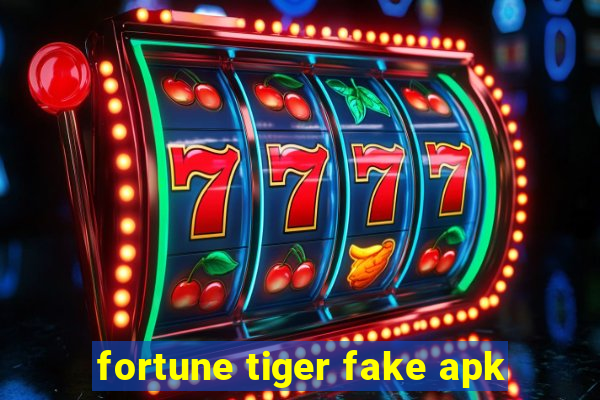 fortune tiger fake apk