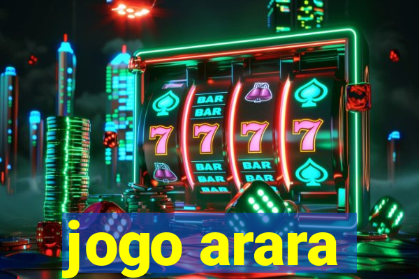 jogo arara