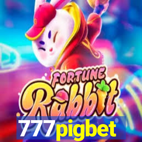 777pigbet