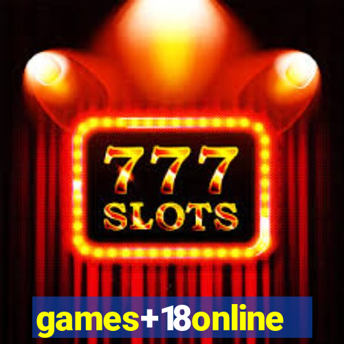 games+18online