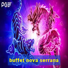 buffet nova serrana