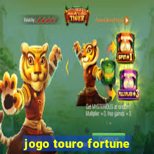 jogo touro fortune