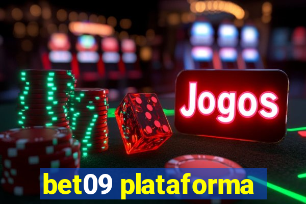 bet09 plataforma