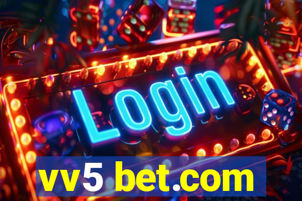 vv5 bet.com