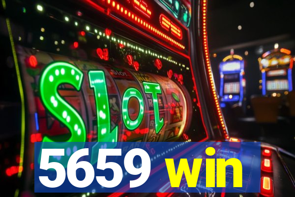 5659 win