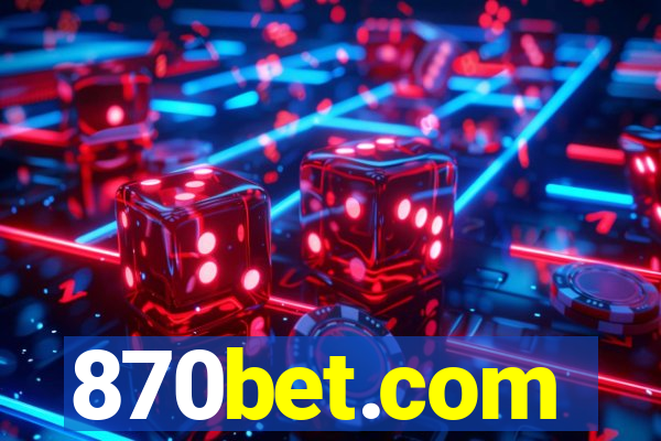 870bet.com