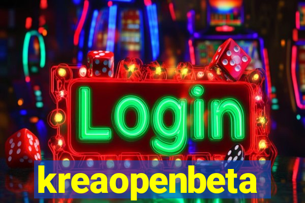 kreaopenbeta