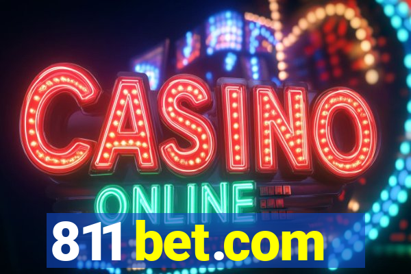 811 bet.com