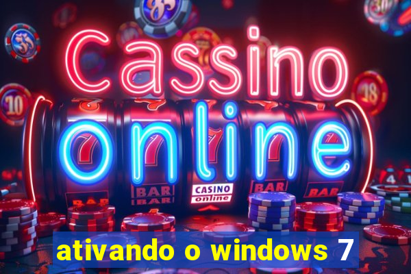 ativando o windows 7