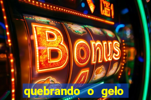 quebrando o gelo pdf download