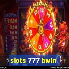 slots 777 bwin