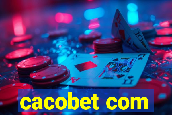 cacobet com