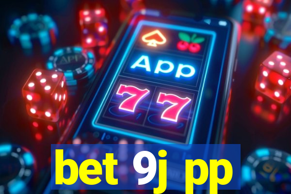 bet 9j pp