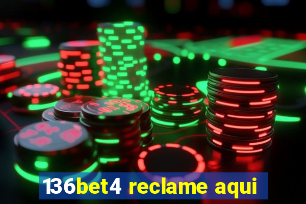 136bet4 reclame aqui