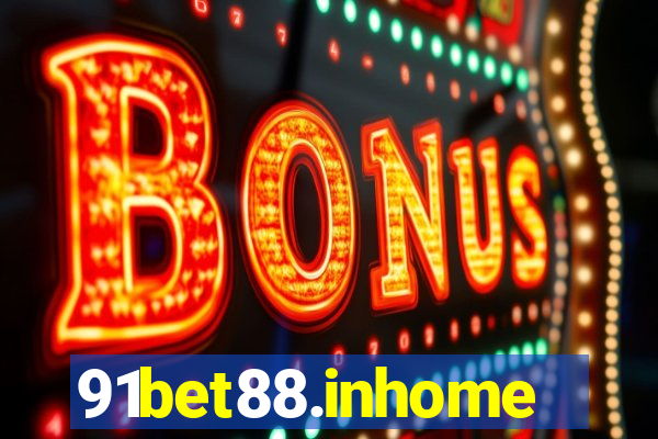 91bet88.inhome